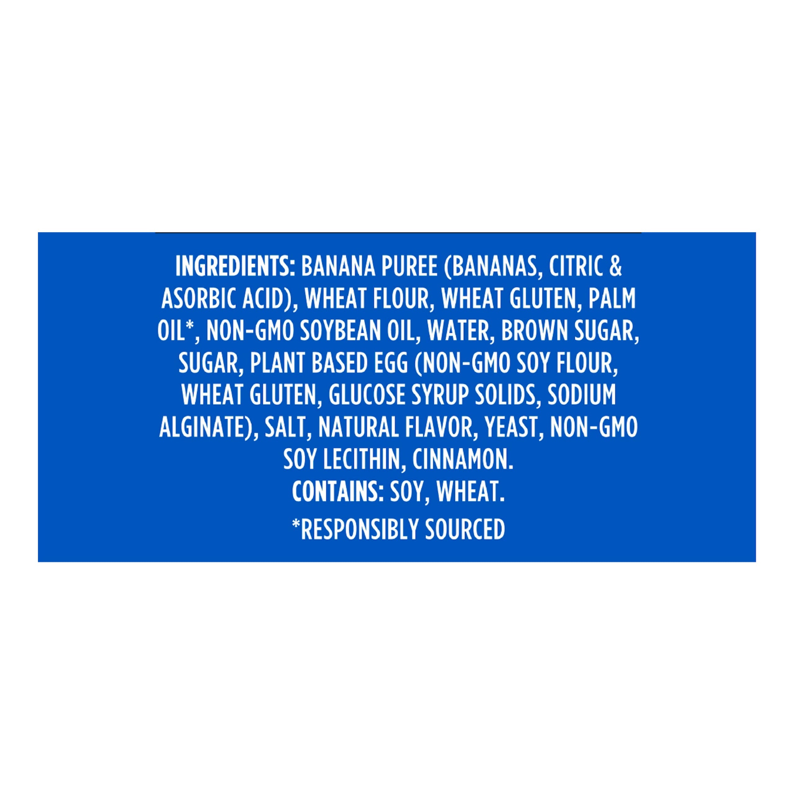 A blue label listing ingredients including banana puree, wheat flour, soybean oil, egg, sugar, and spices. Contains soy and wheat with non-GMO and responsibly sourced ingredients noted. Shop Wyman's Wyman's Fruit First Waffles - Homestyle offer 10g of protein per waffle and are individually wrapped.